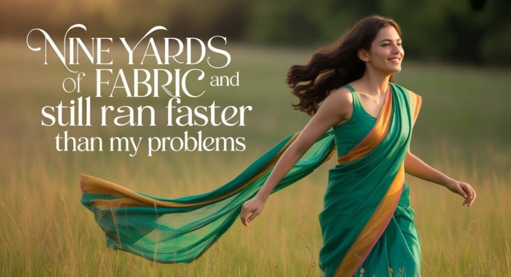 Nauvari Saree Captions