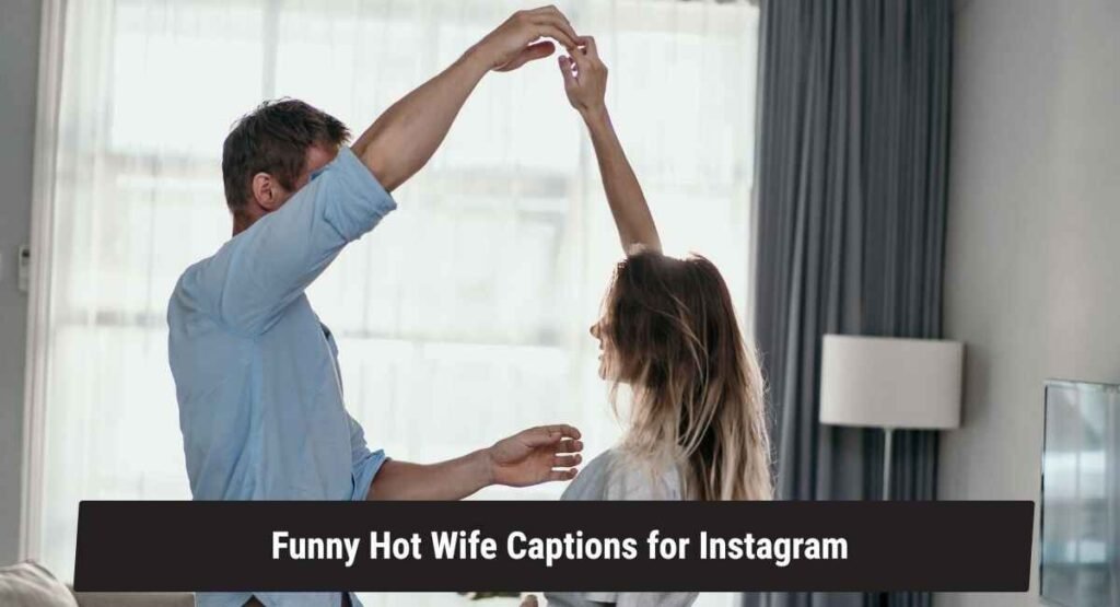 Hot Wife Captions
